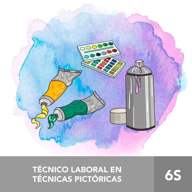 TÉCNICO LABORAL EN TÉCNICAS PICTÓRICAS 6S